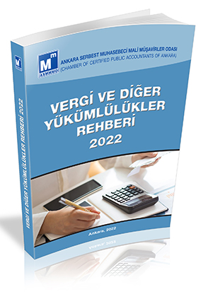 Vergi ve Diğer Yükümlülükler Rehberi 2022