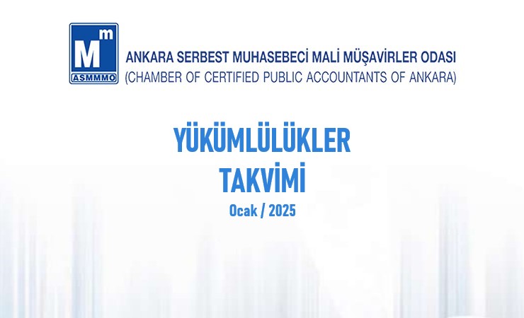 Yükümlülükler Takvimi - Ocak / 2025