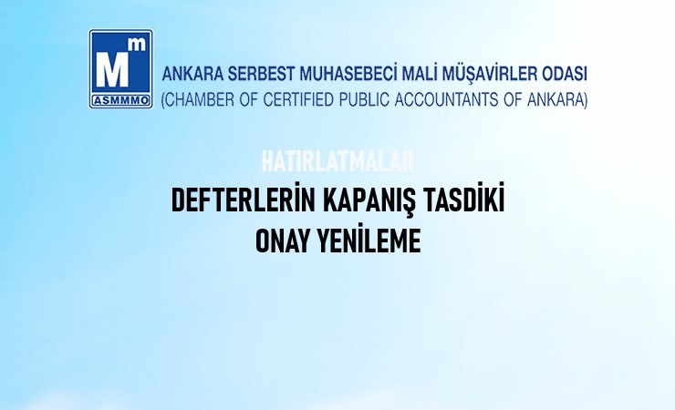 Defterlerin Kapanış Tasdiki, Onay Yenileme