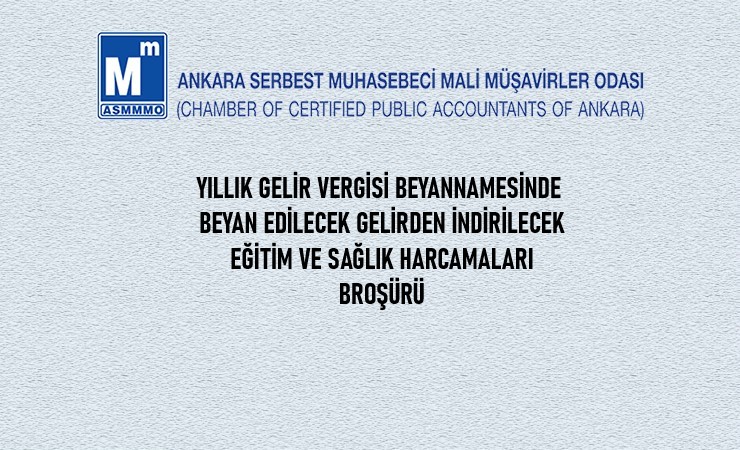 Yıllık Gelir Vergisi Beyannamesinde Beyan Edilecek Gelirden İndirilecek Eğitim ve Sağlık Harcamaları Broşürü