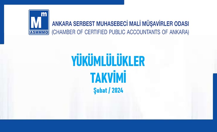 Yükümlülükler Takvimi -  Şubat / 2024