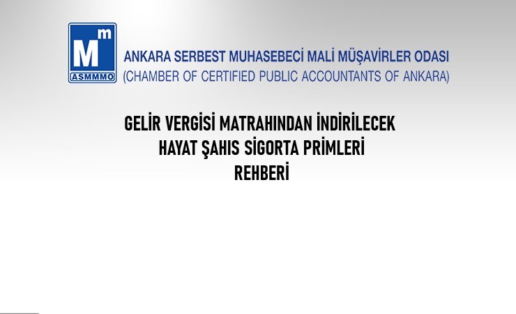 Gelir Vergisi Matrahından İndirilecek Hayat Şahıs Sigorta Primleri Rehberi