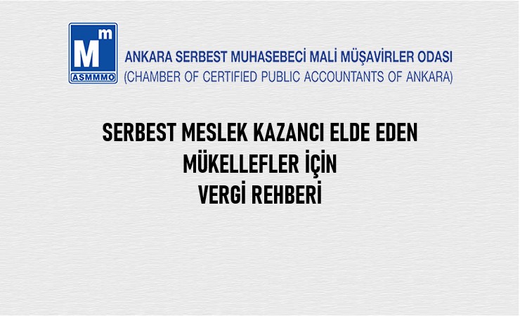 Serbest Meslek Kazancı Elde Eden Mükellefler İçin Vergi Rehberi