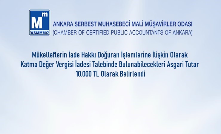 Mükelleflerin KDV İadesi Talebinde Bulunabilecekleri Asgari Tutar