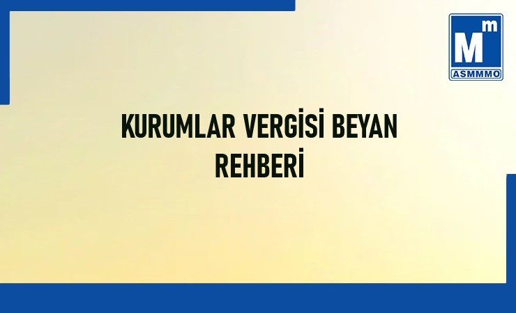 Kurumlar Vergisi Beyan Rehberi