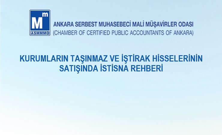 Kurumların Taşınmaz ve İştirak Hisselerinin Satışında İstisna Rehberi