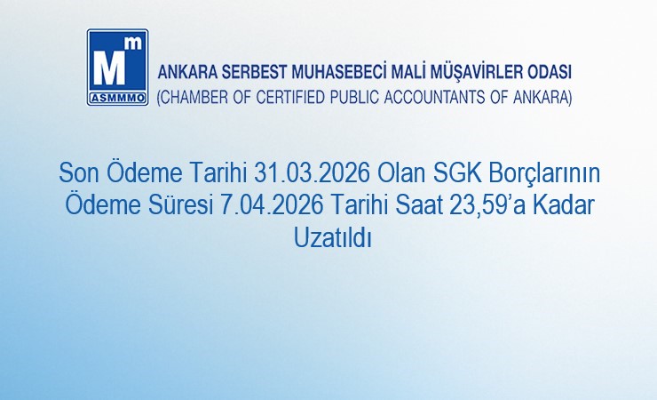 Kuruma Olan Borçların Son Ödeme Tarihinin Uzatılması