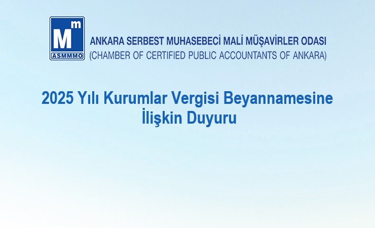 2025 Yılı Kurumlar Vergisi Beyannamesine İlişkin Duyuru