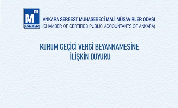 Kurum Geçici Vergi Beyannamesine İlişkin Duyuru