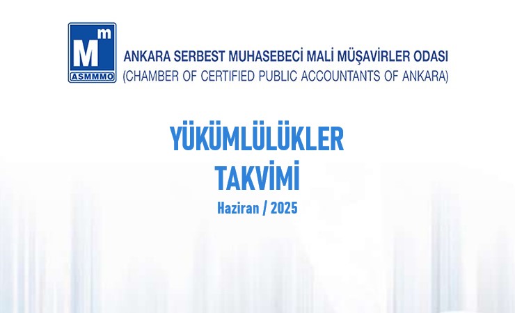 Yükümlülükler Takvimi – Haziran / 2025