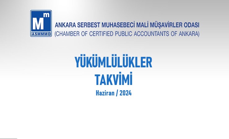 Yükümlülükler Takvimi – Haziran / 2024