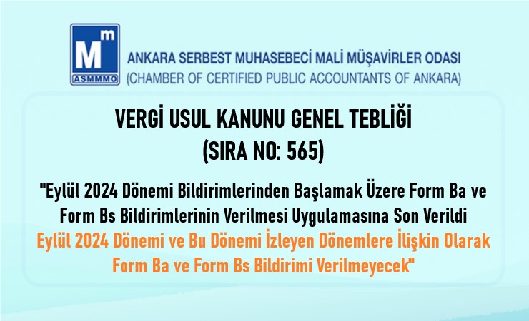 Form Ba ve Form Bs Bildirimlerinin Verilmesi Uygulamasına Son Verildi