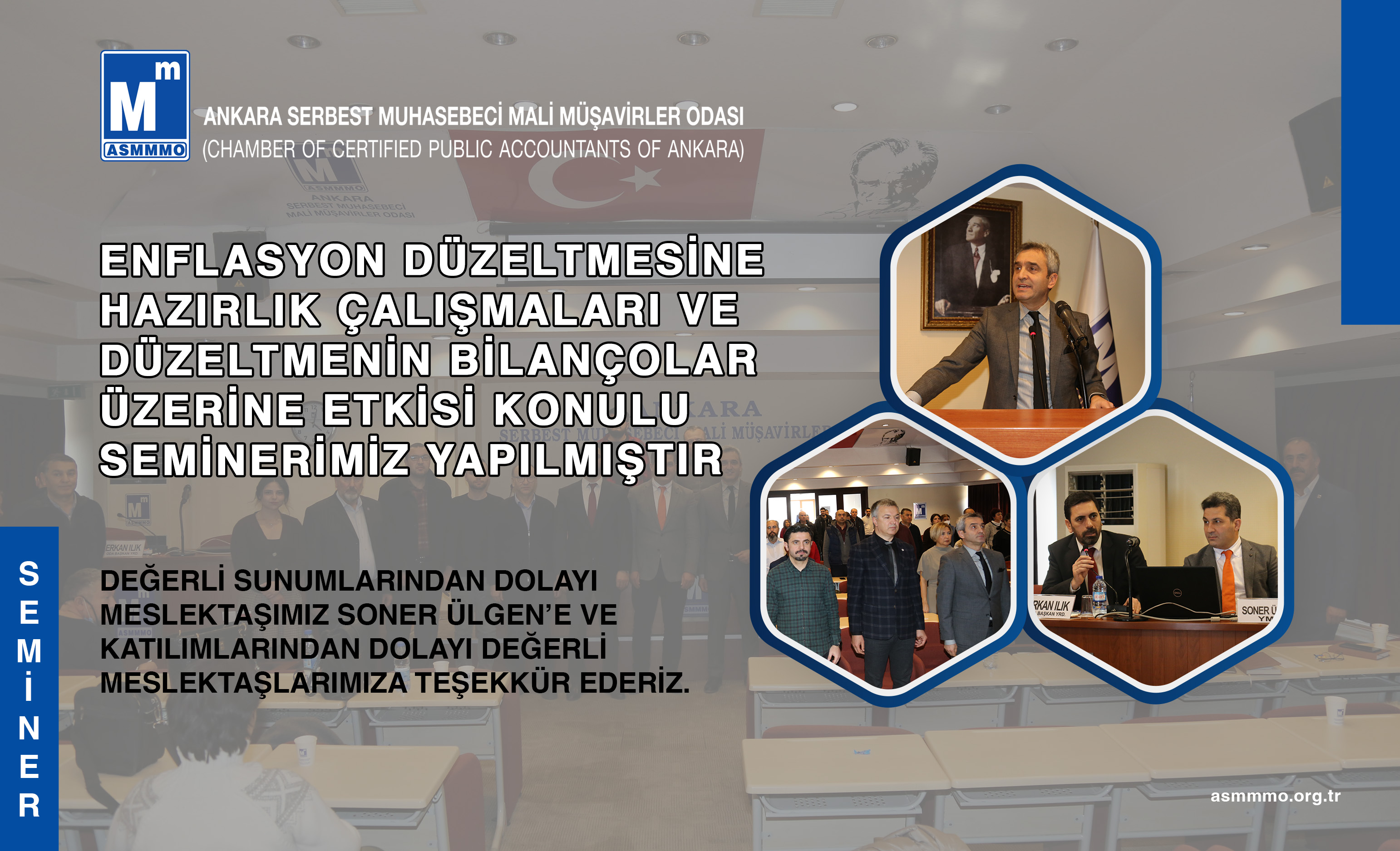 Enflasyon Düzeltmesine Hazırlık Çalışmaları ve Düzeltmenin Bilançolar Üzerine Etkisi Konulu Seminerimiz Yapıldı