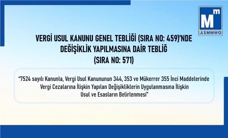 Vergi Cezalarında Yapılan Değişikliklerin Uygulanmasına İlişkin Usul ve Esaslar