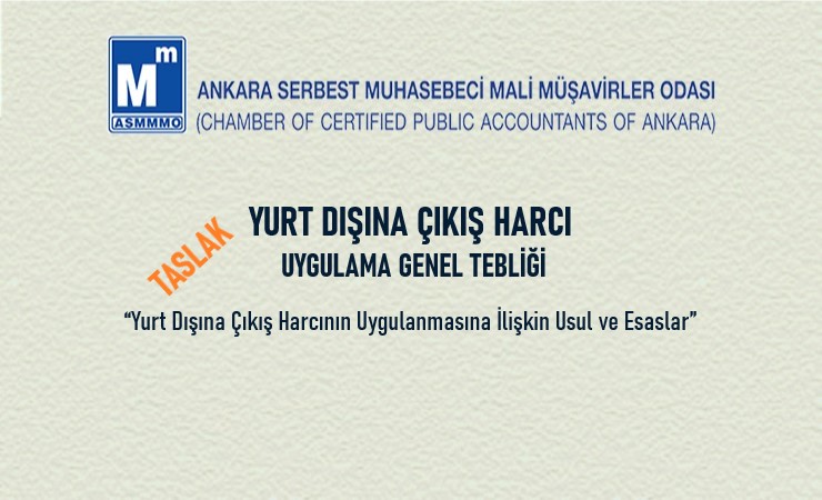 Yurt Dışına Çıkış Harcı Uygulama Genel Tebliği (Taslak)