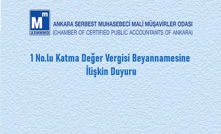 1 No.lu Katma Değer Vergisi Beyannamesine İlişkin Duyuru