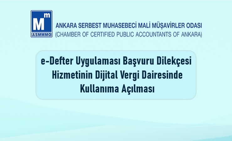 e-Defter Uygulaması Başvuru Dilekçesi Hizmetinin Dijital Vergi Dairesinde Kullanıma Açılması