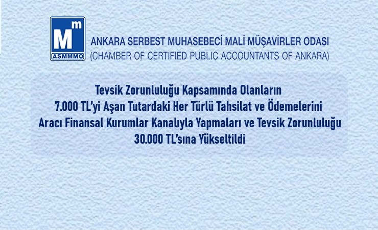 Tahsilat ve Ödemelerin Aracı Finans Kurumları Kanalıyla Yapılması Zorunluluğu