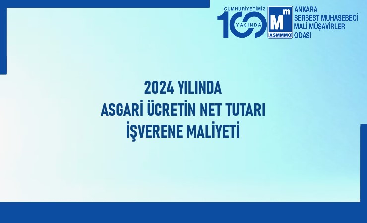 2024 Yılında Asgari Ücretin Net Tutarı / İşverene Maliyeti