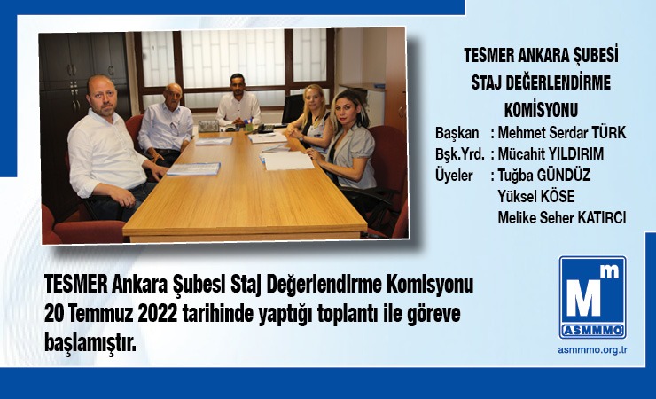 TESMER Ankara Şubesi Staj Değerlendirme Komisyonu
