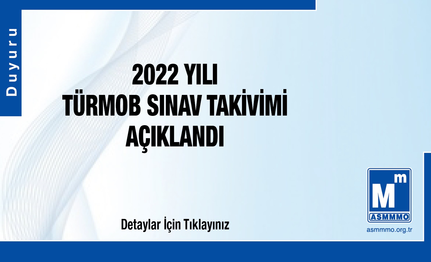 2022 Yılı TÜRMOB Sınav Takvimi Açıklandı