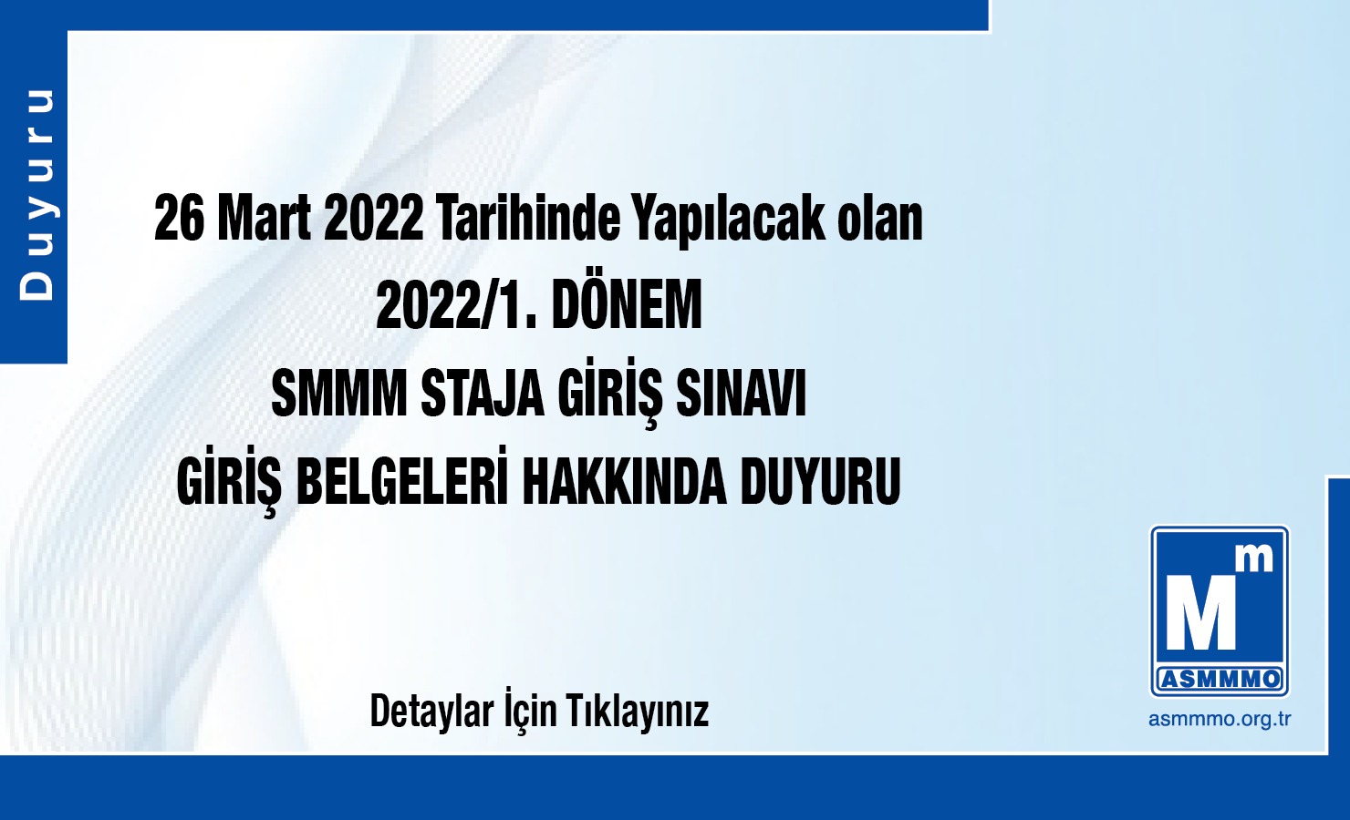 2022/1.Dönem SMMM Staja Giriş Sınavı Giriş Belgeleri