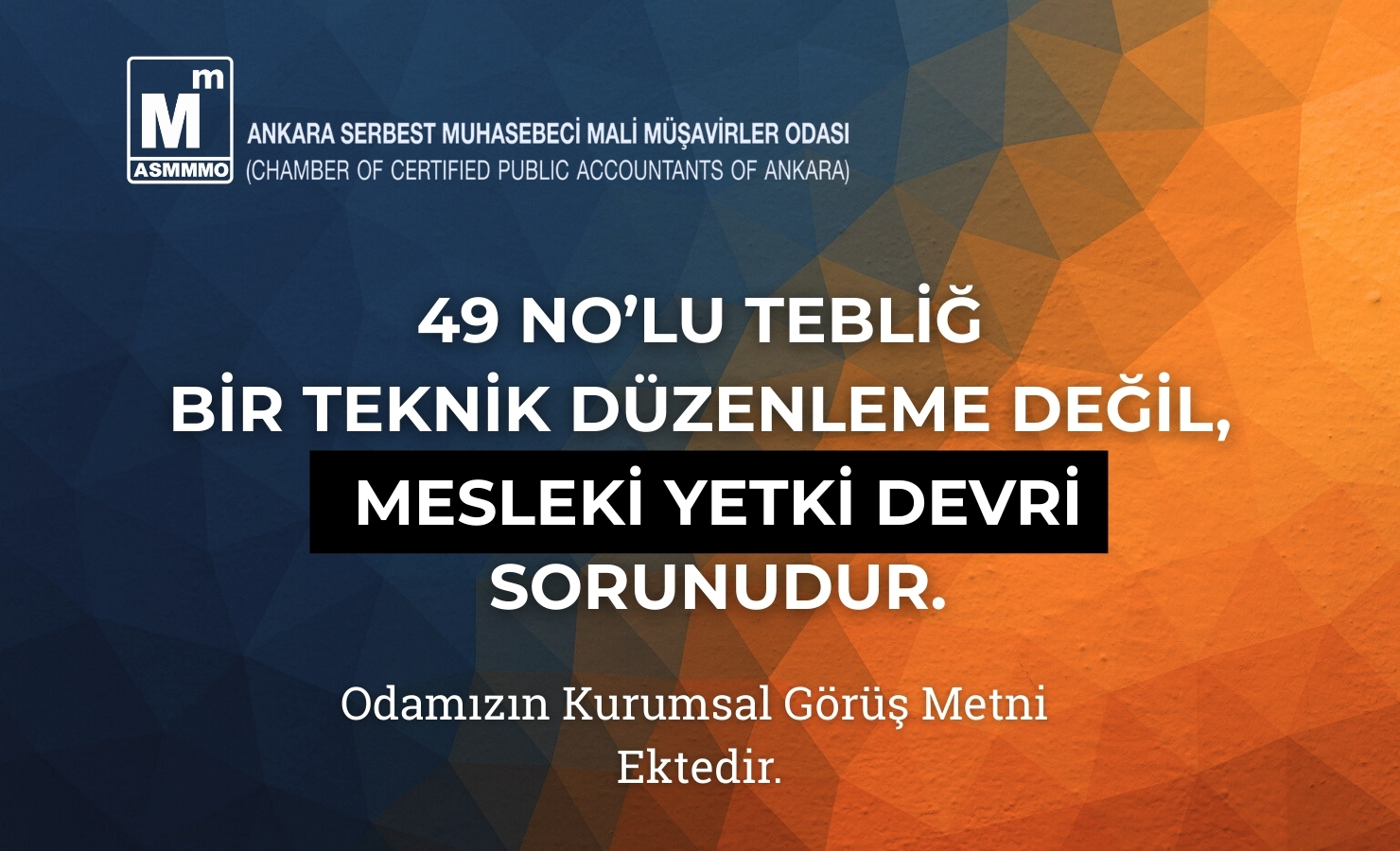 Odamızın  Kurumsal Görüş Metni İçin Tıklayın