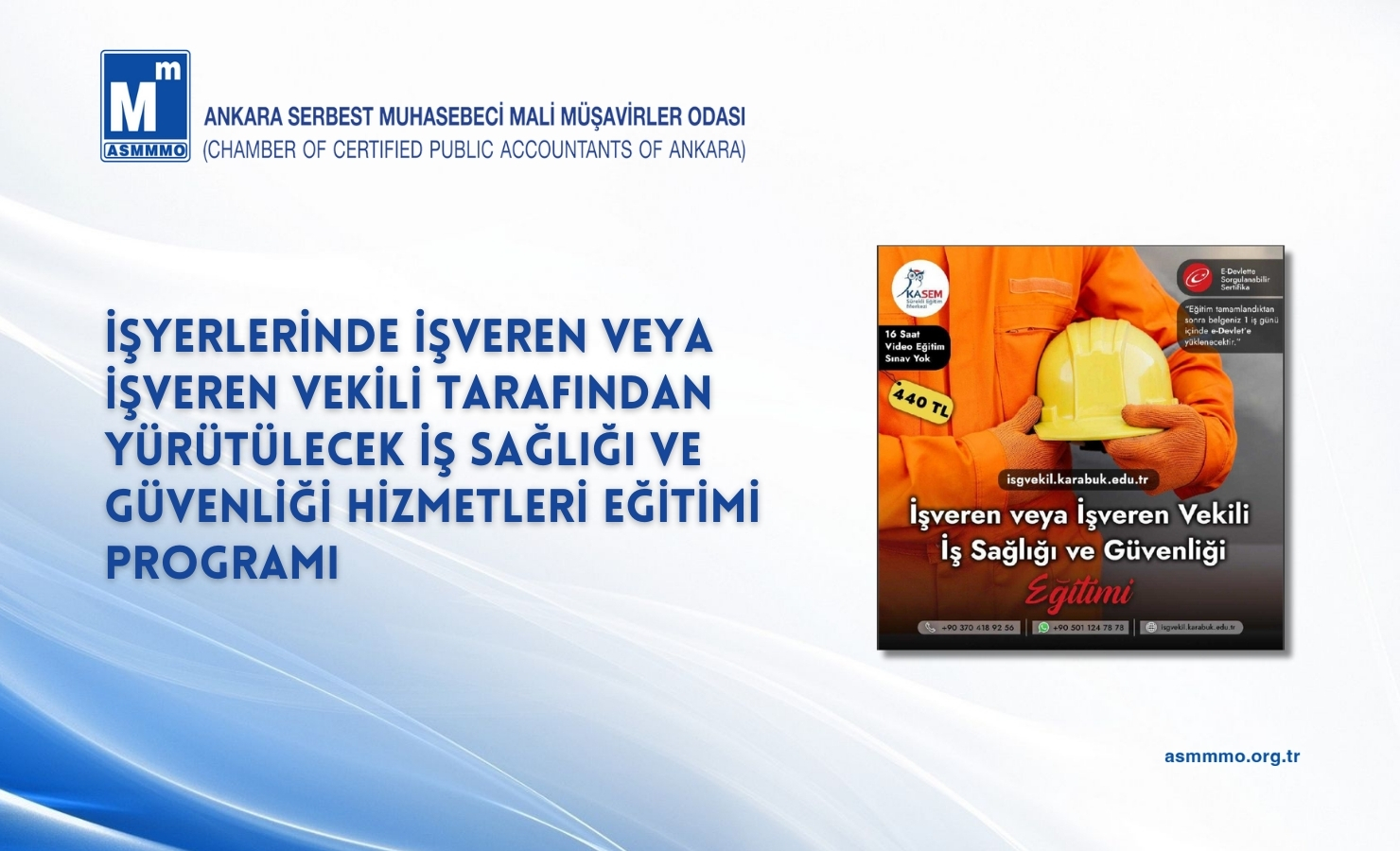 İşyerlerinde İşveren veya İşveren Vekili Tarafından Yürütülecek İş Sağlığı ve Güvenliği Hizmetler