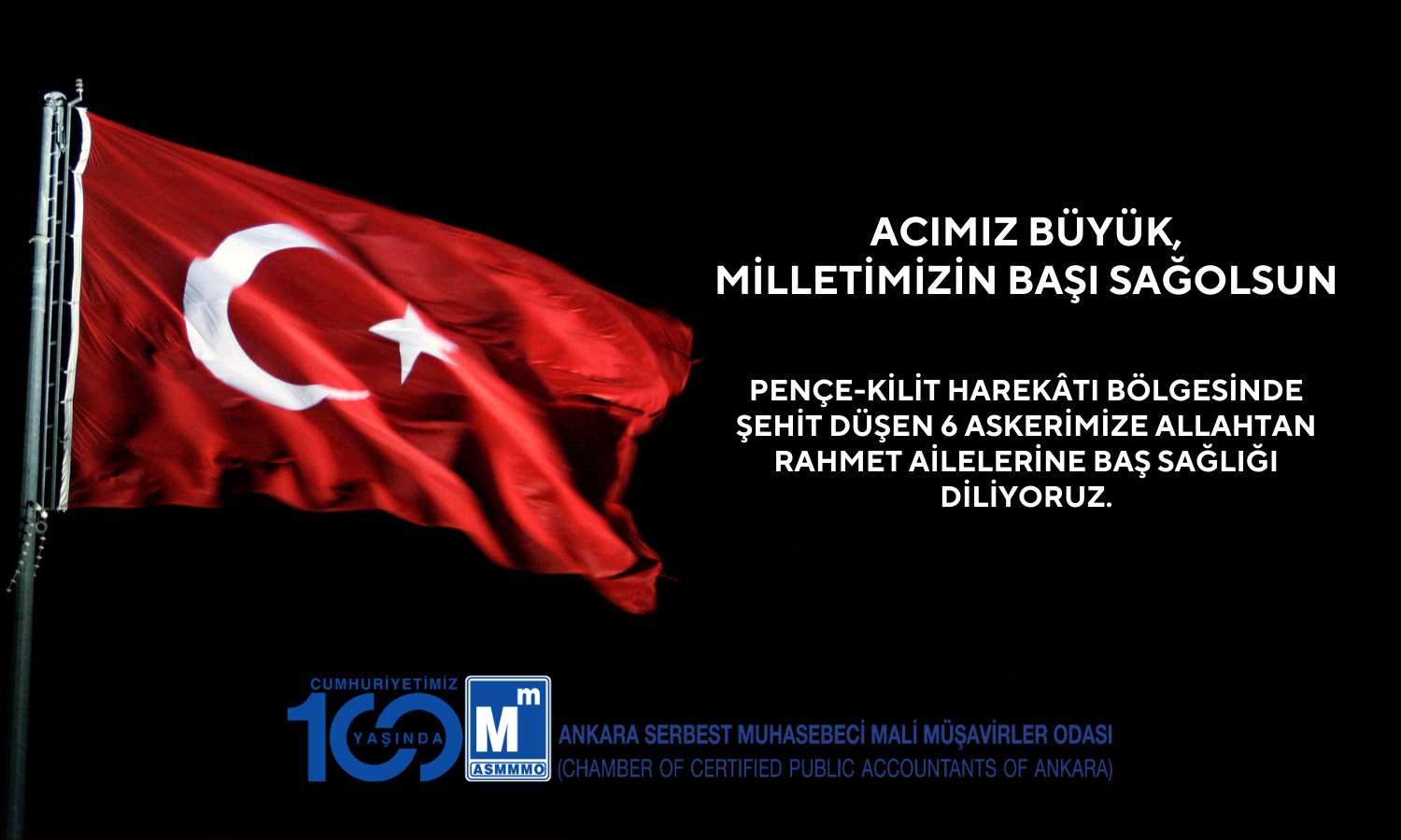 ACIMIZ BÜYÜK, MİLLETİMİZİN BAŞI SAĞOLSUN!