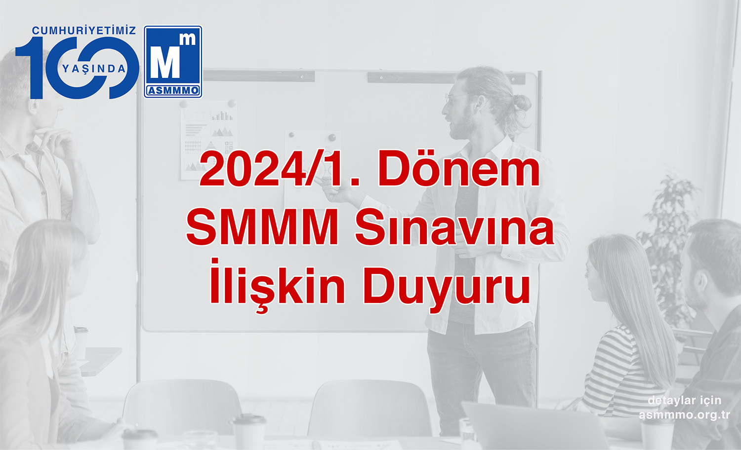 2024/1. Dönem SMMM Sınavına İlişkin Duyuru