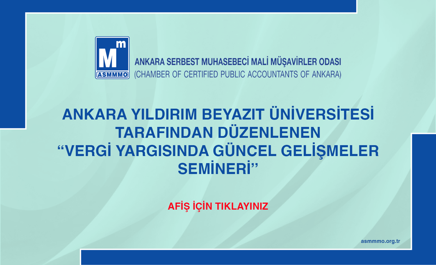 VERGİ YARGISINDA GÜNCEL GELİŞMELER SEMİNERİ