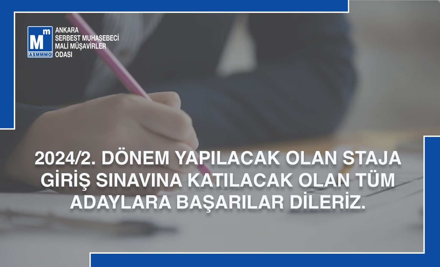 Sınava Girecek Adaylara Başarılar Dileriz