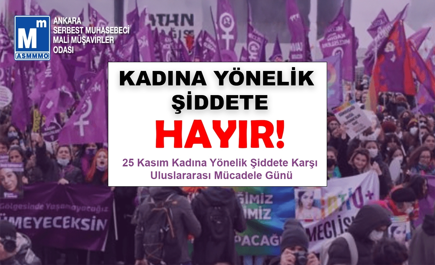 KADINA YÖNELİK ŞİDDETE HAYIR!