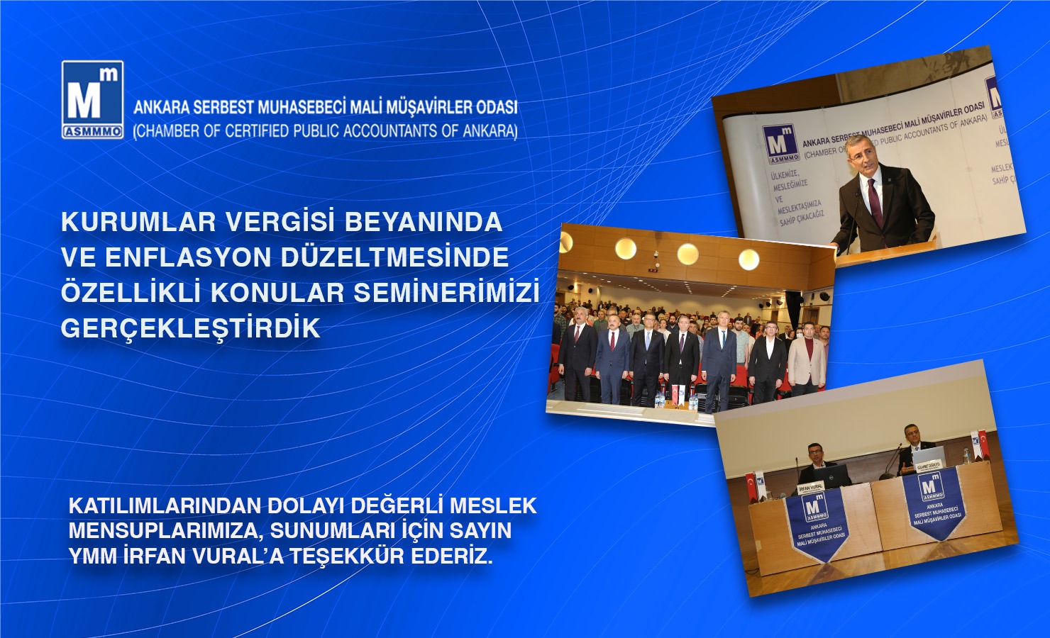 Kurumlar Vergisi Beyanında ve Enflasyon Düzeltmesinde Özellikli Konular Seminerimizi Gerçekleştirdik