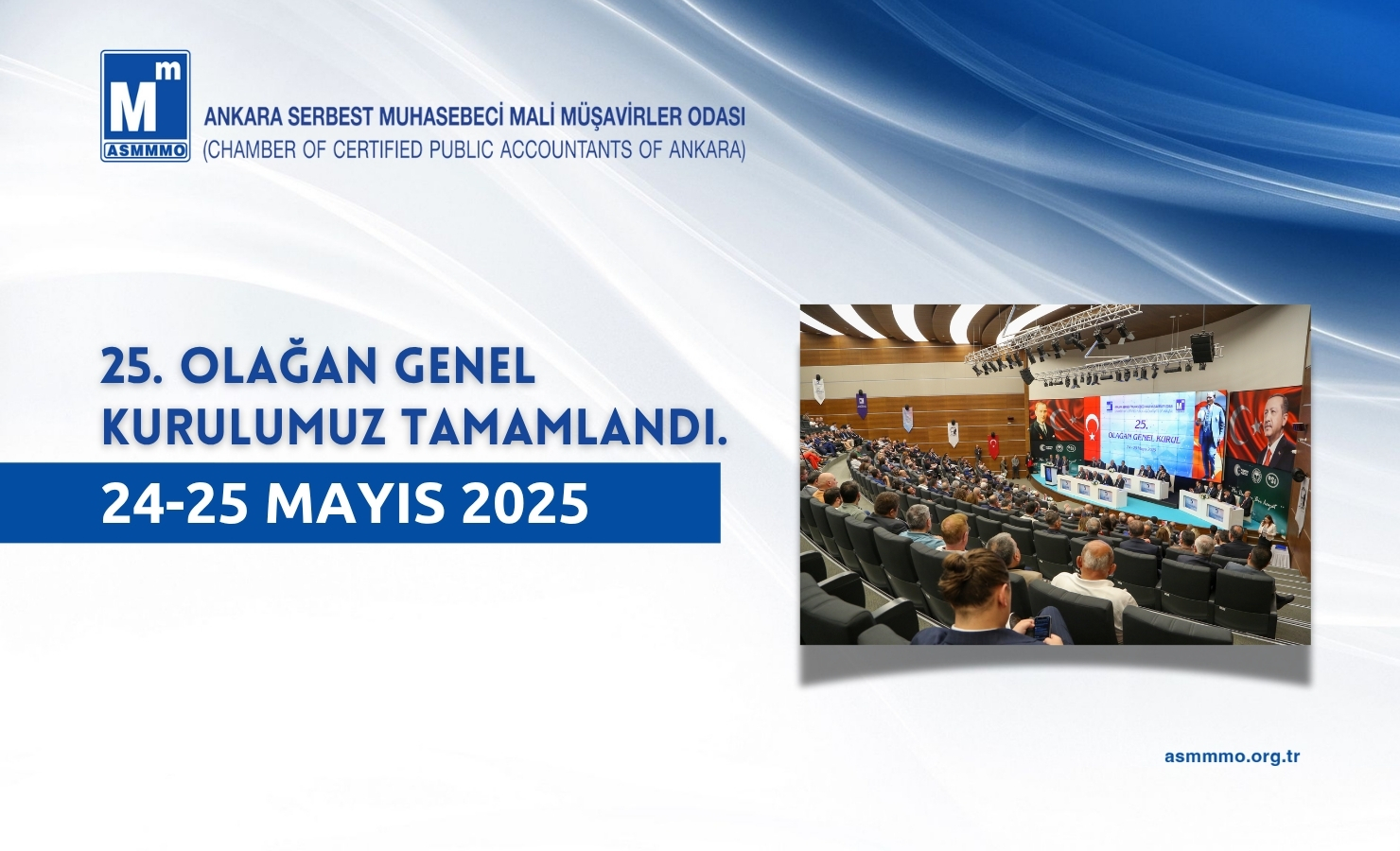 25. Olağan Genel Kurulumuz Tamamlandı.