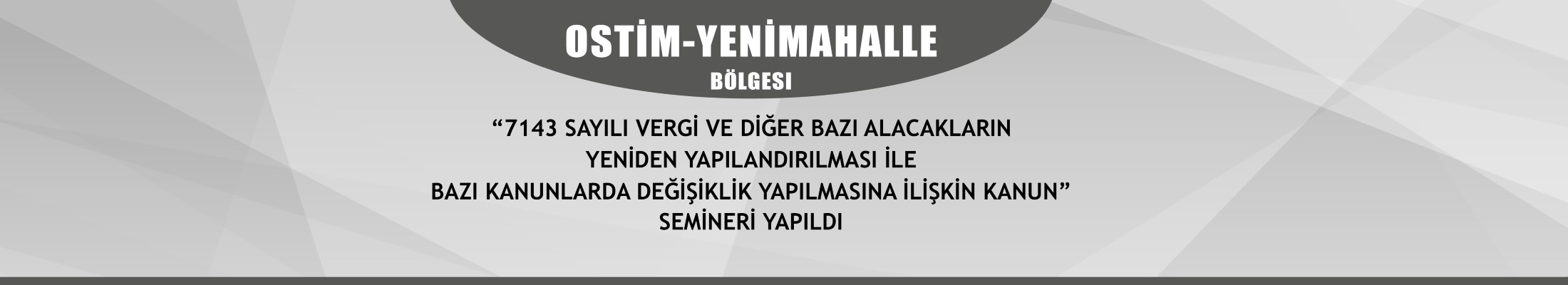 Ostim ve Yenimahalle - Seminer