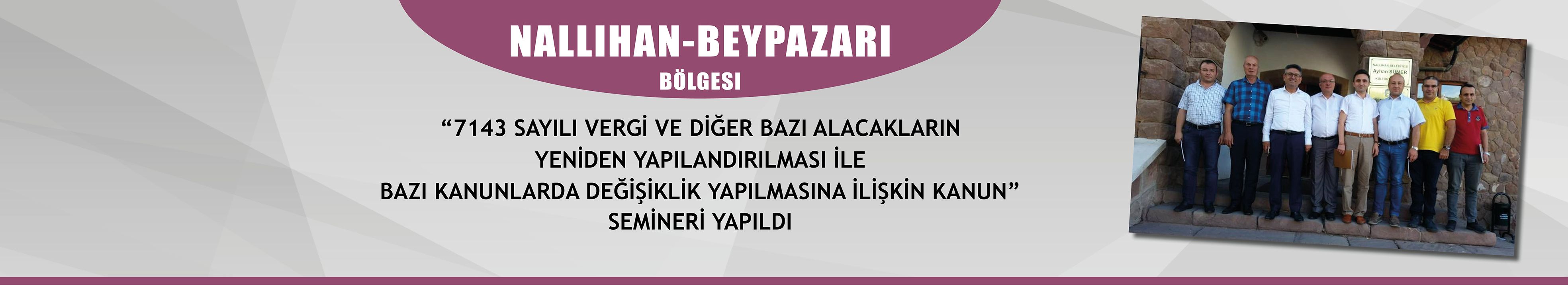 Nallıhan - Beypazarı - Seminer