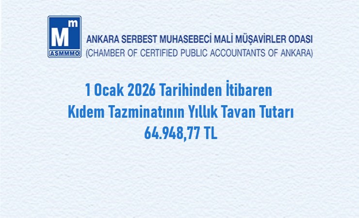 1 Ocak 2026 Tarihinden İtibaren Kıdem Tazminatının Yıllık Tavan Tutarı