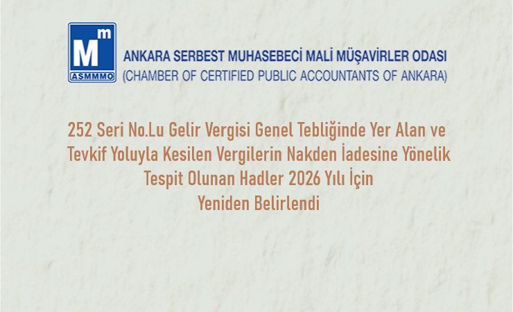 Tevkif Yoluyla Kesilen Vergilerin Nakden İadesine Yönelik Tespit Olunan Hadler 2026 Yılı İçin Yeniden Belirlendi
