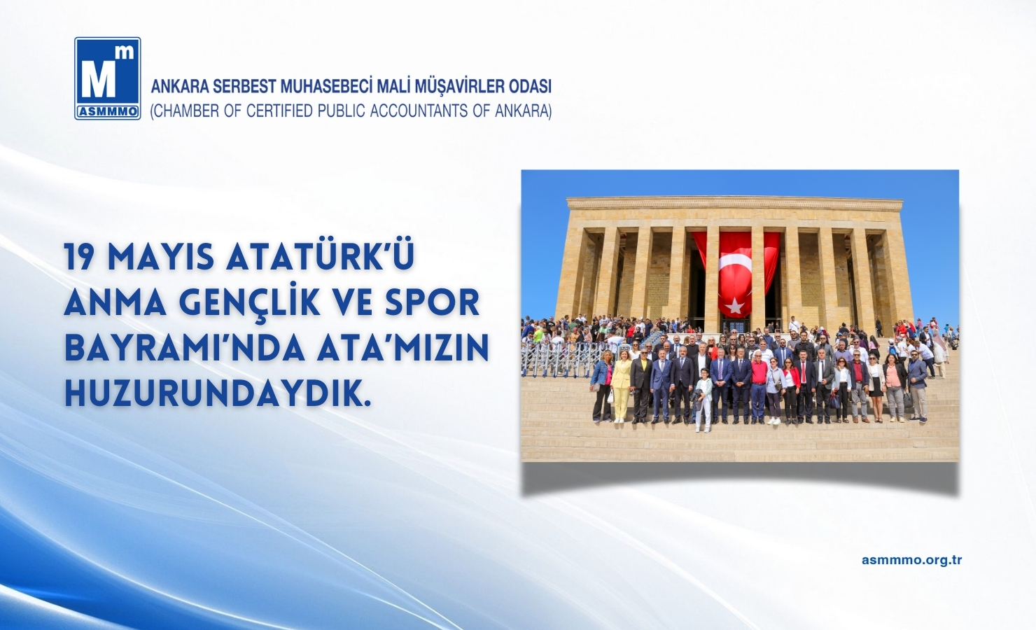 19 Mayıs Atatürk'ü Anma, Gençlik ve Spor Bayramı Anıtkabir Ziyareti