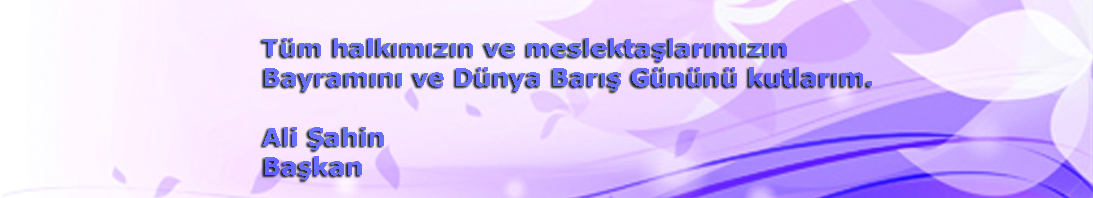 Kurban Bayramı ve Dünya Barış Günü