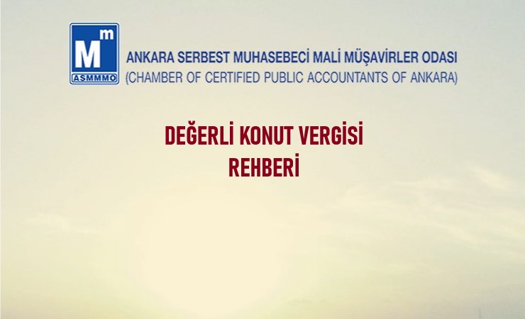 Değerli Konut Vergisi Rehberi