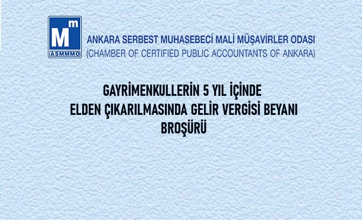 Gayrimenkullerin 5 Yıl İçinde Elden Çıkarılmasında Gelir Vergisi Beyanı Broşürü