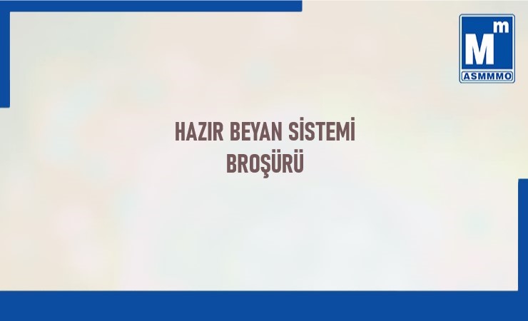 Hazır Beyan Sistemi Broşürü