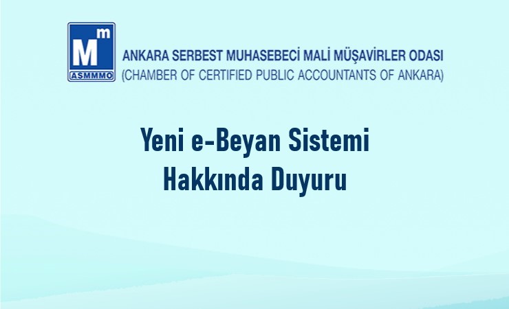 Yeni e-Beyan Sistemi Hakkında Duyuru