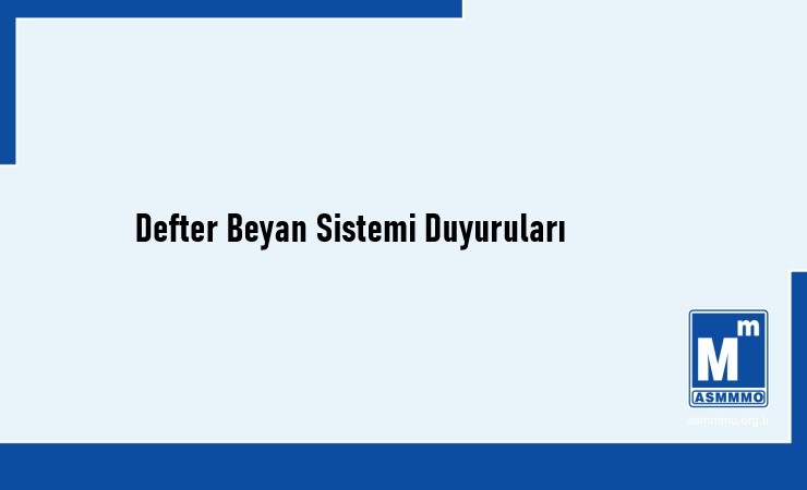 Defter Beyan Sistemi Duyuruları