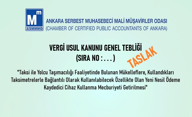 Vergi Usul Kanunu Genel Tebliği (Sıra No: …) Taslak
