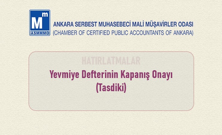 Yevmiye Defterinin Kapanış Onayı