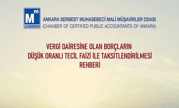 Vergi Dairesine Olan Borçların Düşük Oranlı Tecil Faizi ile Taksitlendirilmesi Rehberi
