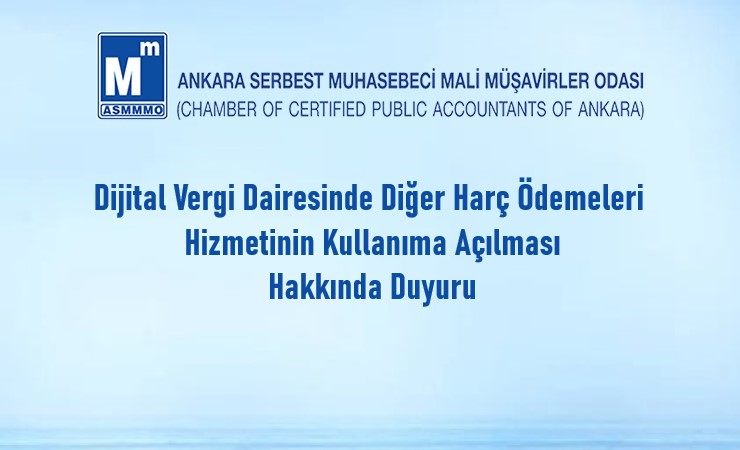 Dijital Vergi Dairesinde Diğer Harç Ödemeleri Hizmetinin Kullanıma Açılması Hakkında Duyuru